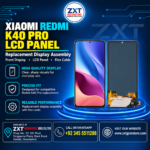 Xiaomi Redmi K40 Pro LCD Panel Replacement