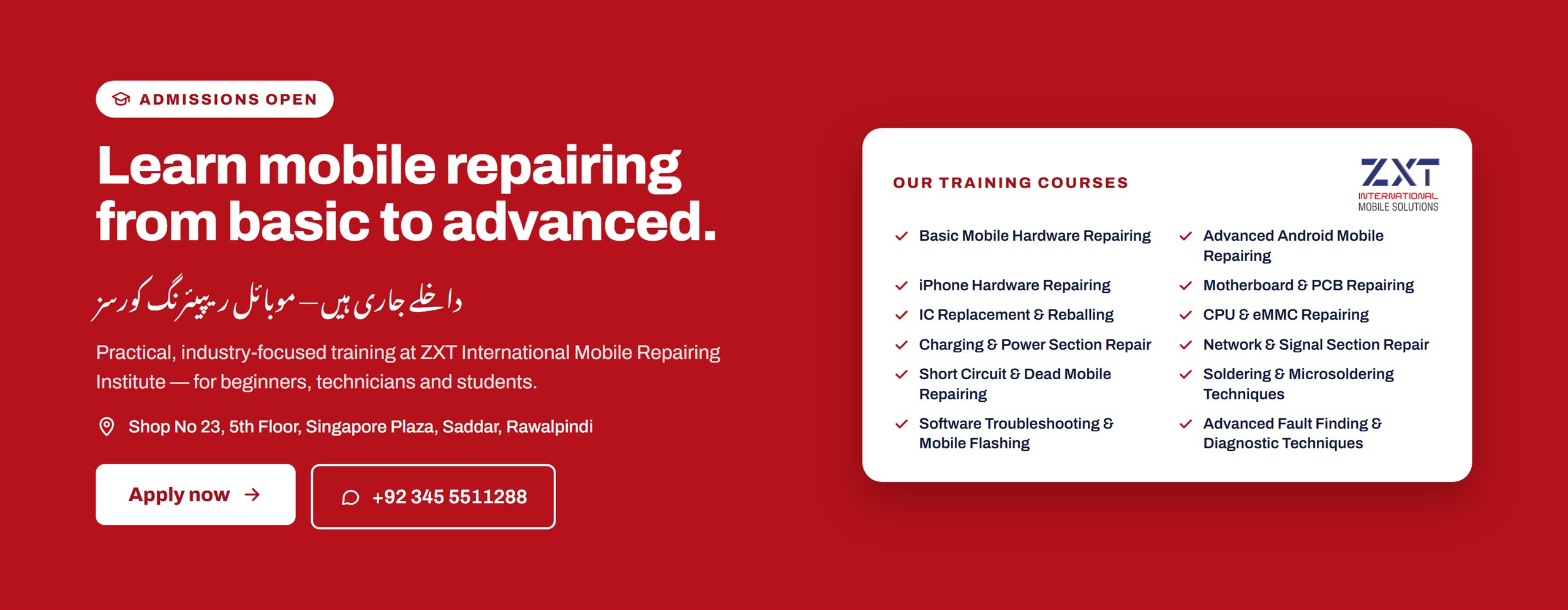 Admissions open – learn mobile repairing from basic to advanced at ZXT International Mobile Repairing Institute, Saddar, Rawalpindi.